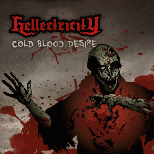 Hellectricity : Cold Blood Desire